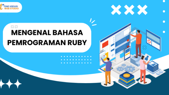 MENGENAL BAHASA PEMROGRAMAN RUBY